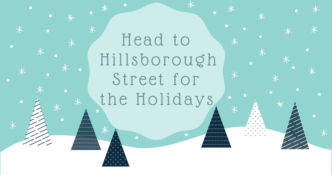 Holidays on Hillsborough - 2019 Edition
