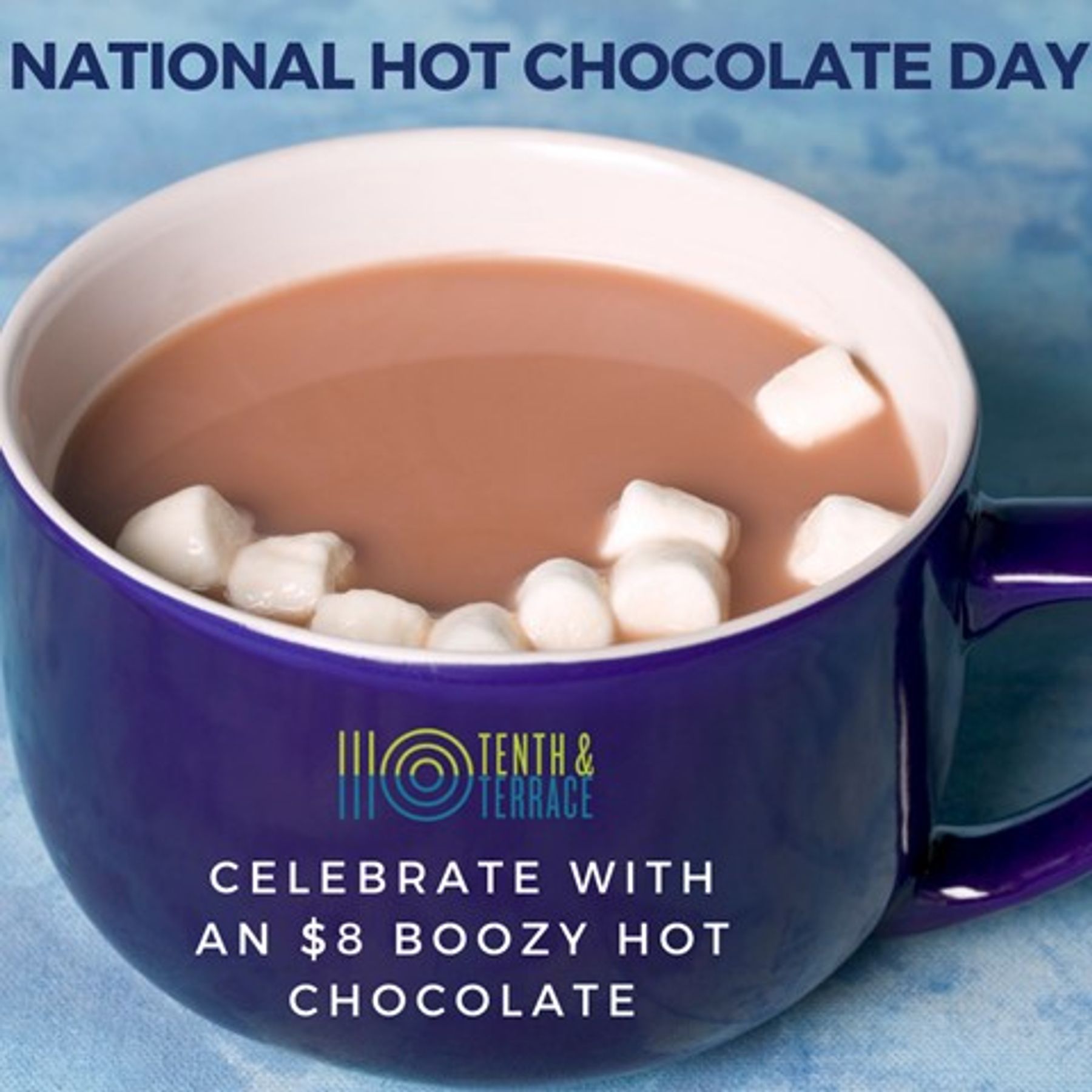 National Hot Chocolate Day at 10th & Terrace Downtown Raleigh, NC