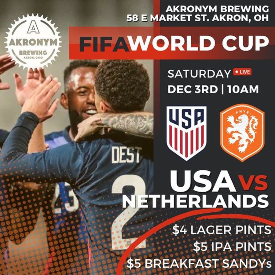 FIFA World Cup USA vs Netherlands Watch Party Downtown Akron