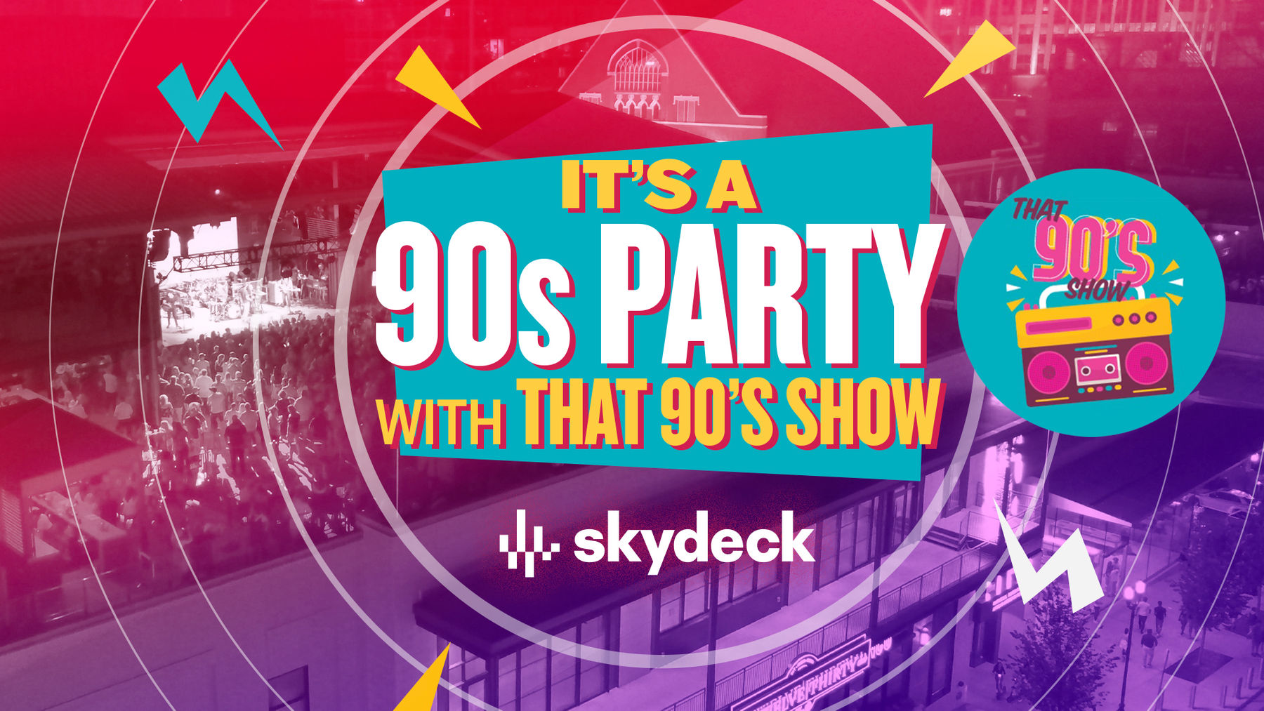 That 90s Show on Skydeck Free Downtown Nashville