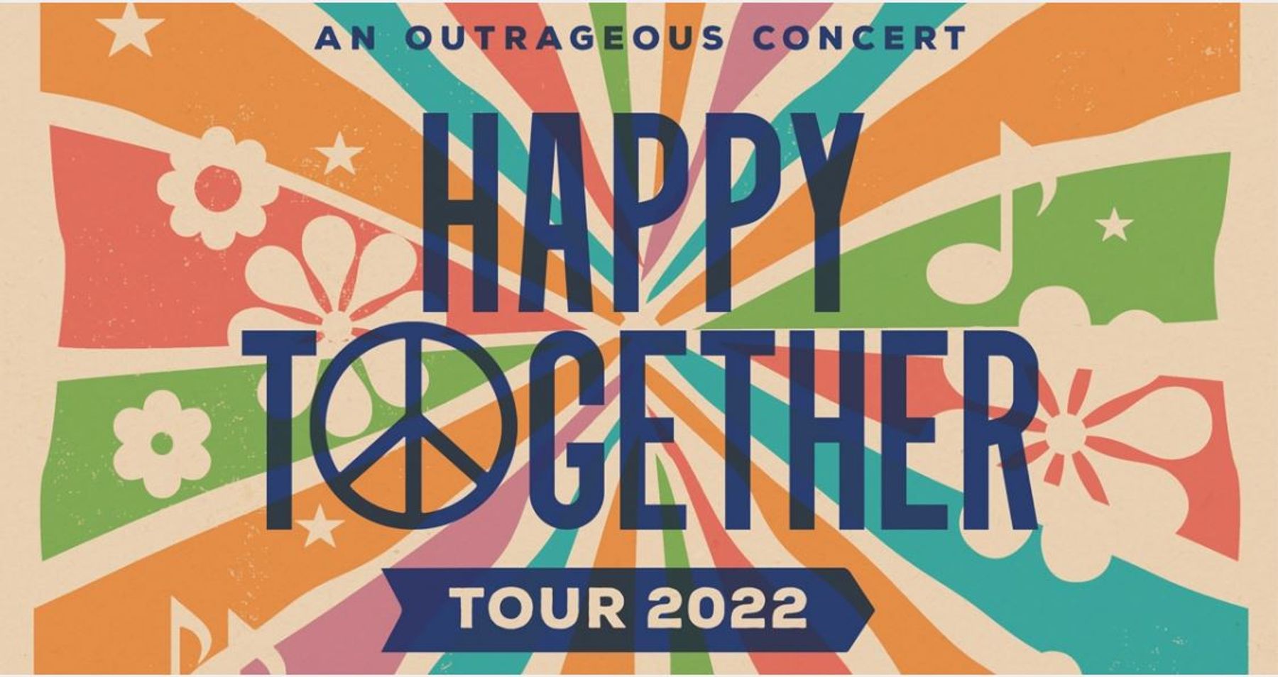 Happy Together An Outrageous Concert Tour 2022 Downtown Nashville