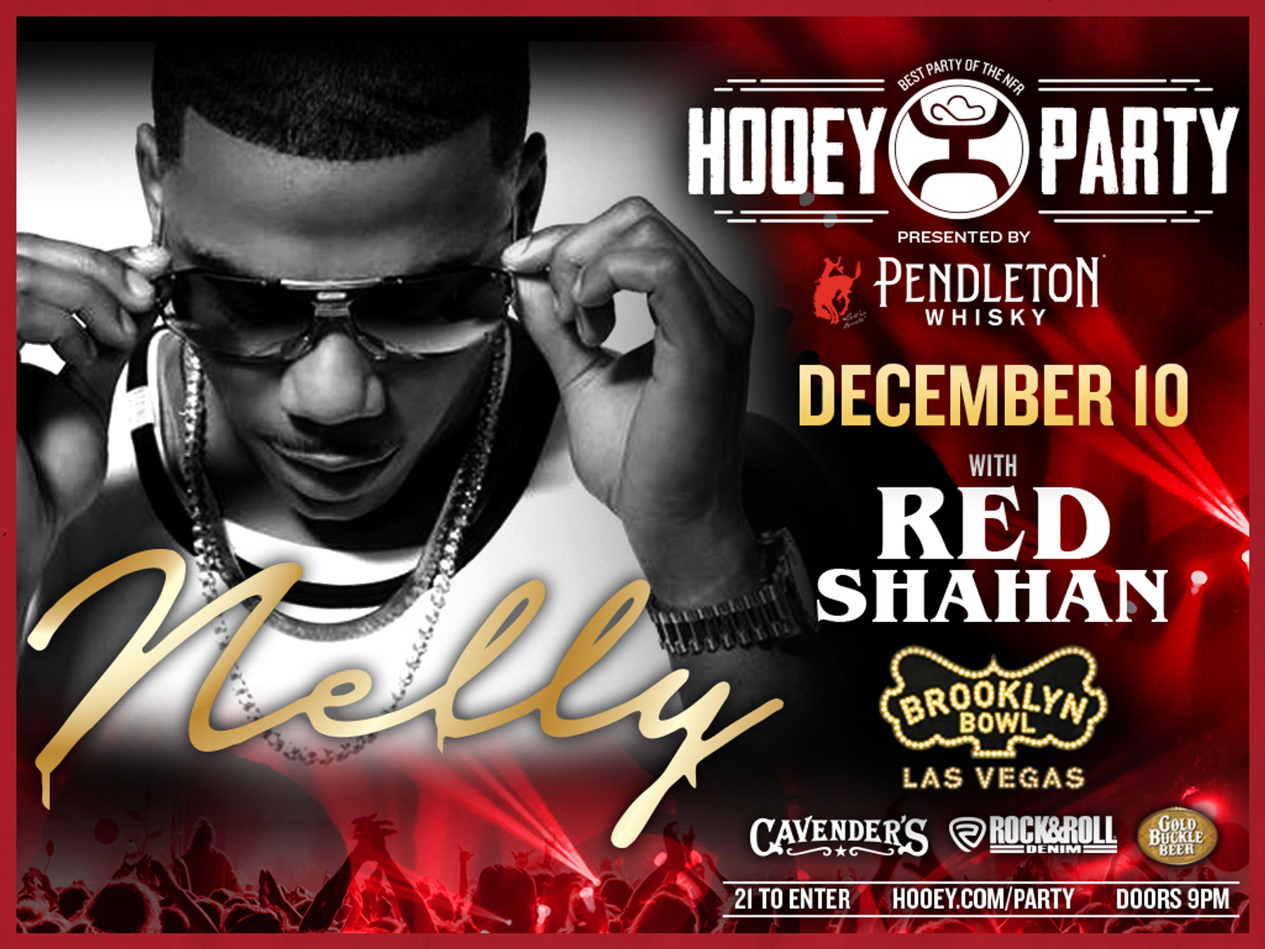 THE OFFICIAL HOOEY PARTY FT. NELLY AND RED SHAHAN Downtown Nashville