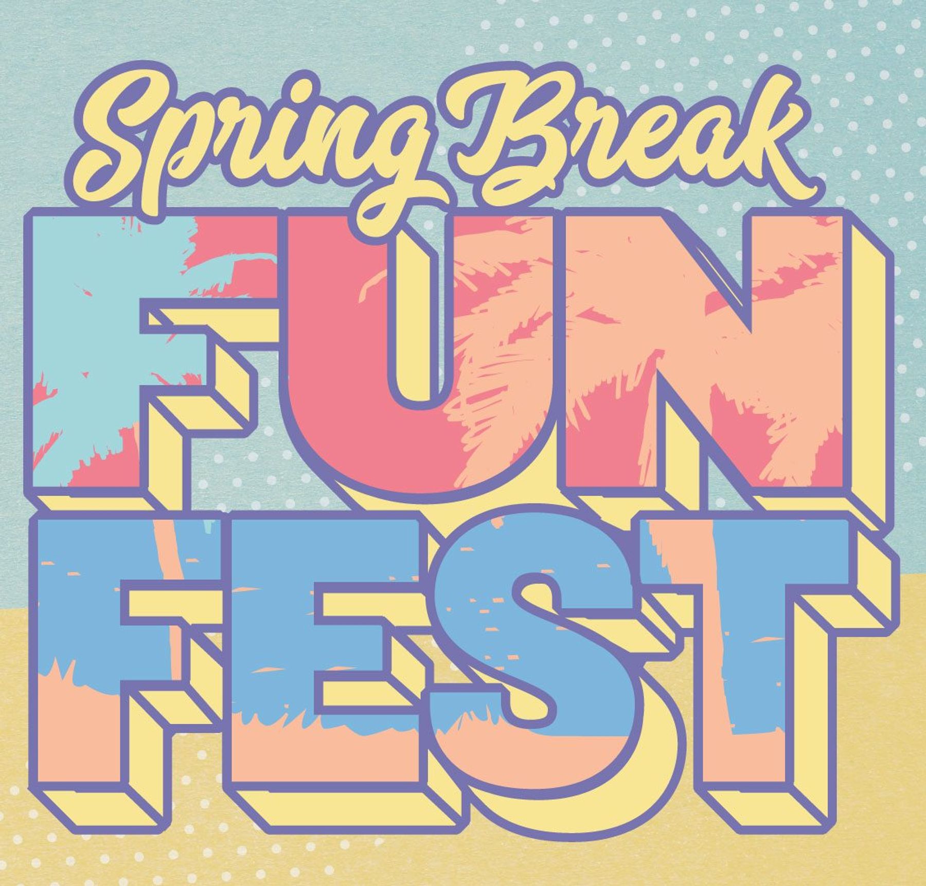 Spring Break Fun Fest on Skydeck Downtown Nashville