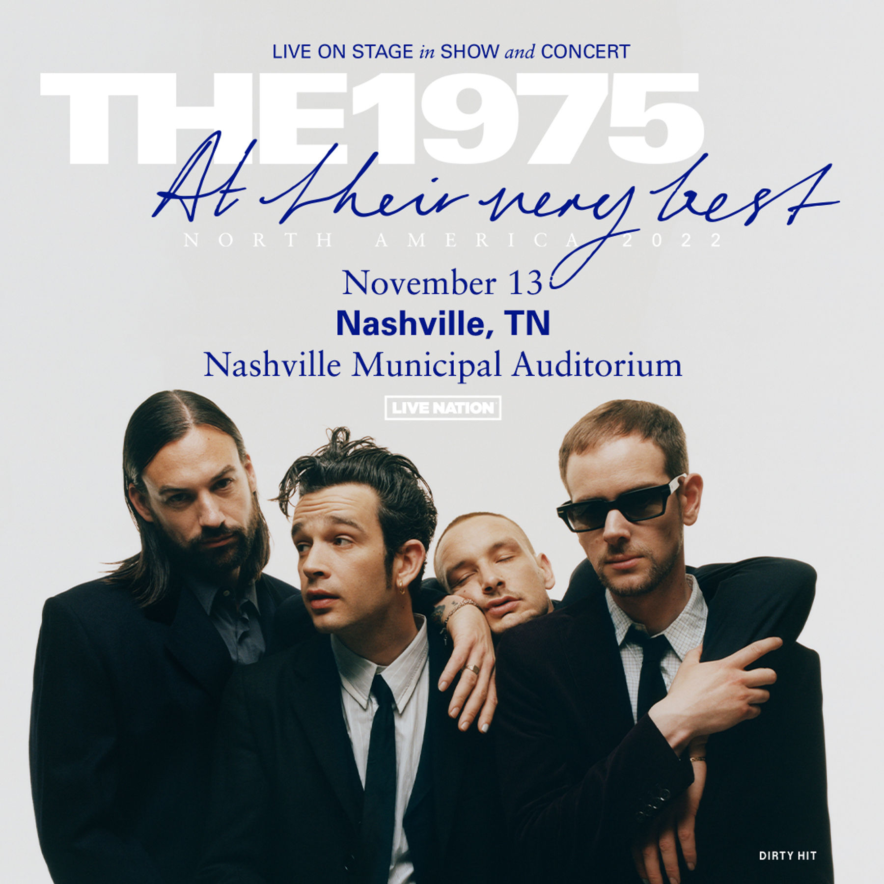 The 1975 North America Tour Downtown Nashville