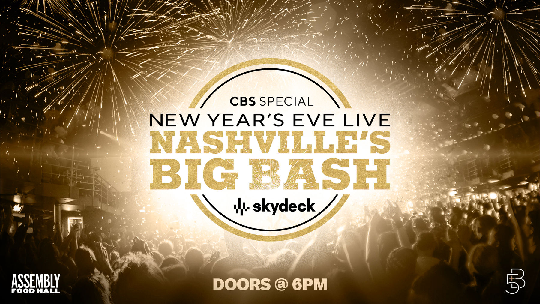 NYE 2022 Nashville’s Big Bash on Skydeck Downtown Nashville