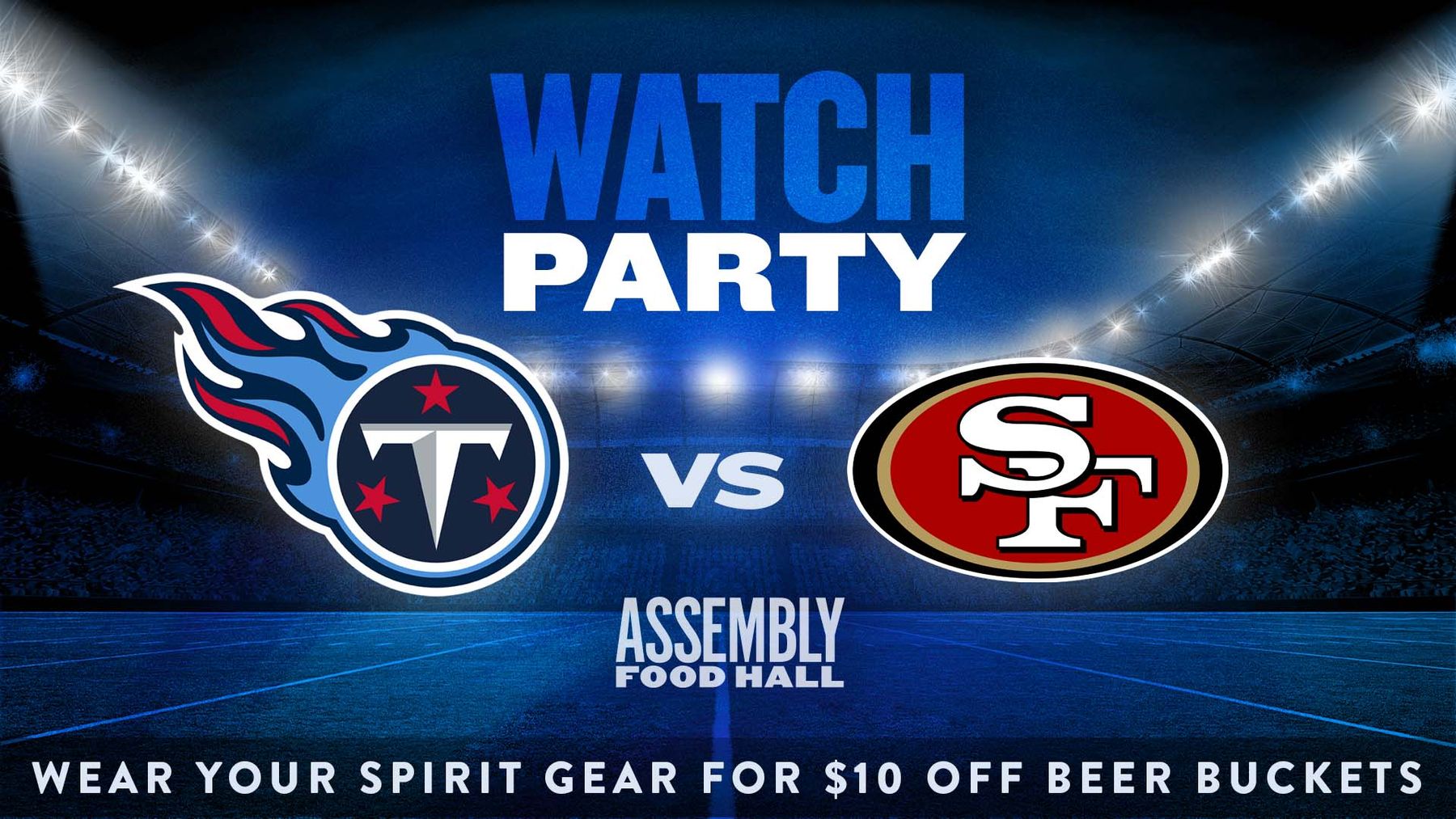 Titans vs. 49ers Watch Party Downtown Nashville