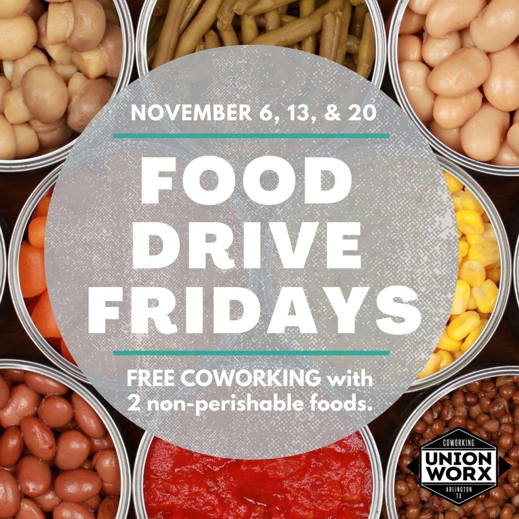 Food Drive Friday Free Coworking Downtown Arlington TX